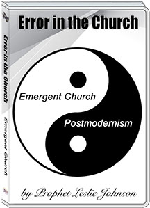 EMERGENT CHURCH/POST MODERNISM - LESLIE JOHNSON