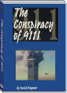 THE CONSPIRACY OF 911! - DAVID WEGENER