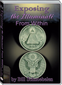 EXPOSING THE ILLUMINATI FROM WITHIN (2 DISCS) - BILL SCHNOEBELEN