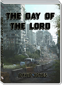 THE DAY OF THE LORD - DAVID JONES
