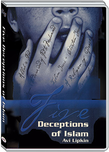 FIVE DECEPTIONS OF ISLAM - AVI LIPKIN