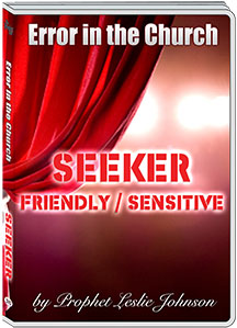 SEEKER FRIENDLY/SEEKER SENSITIVE - LESLIE JOHNSON