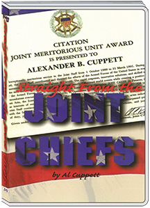 STRAIGHT FROM THE JOINT CHIEFS - AL CUPPETT