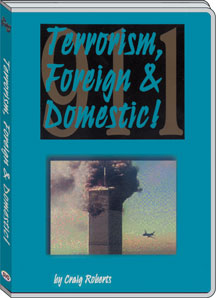 TERRORISM, FOREIGN AND DOMESTIC - CRAIG ROBERTS